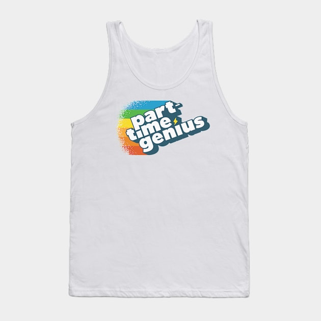 Distressed T-Shirt Design Tank Top by Part Time Genius